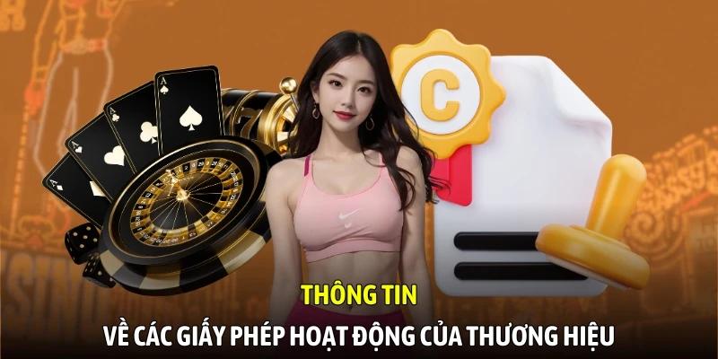 Thông tin về các giấy phép hoạt động của thương hiệu