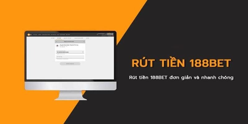Hướng dẫn rút tiền tài khoản 188BET